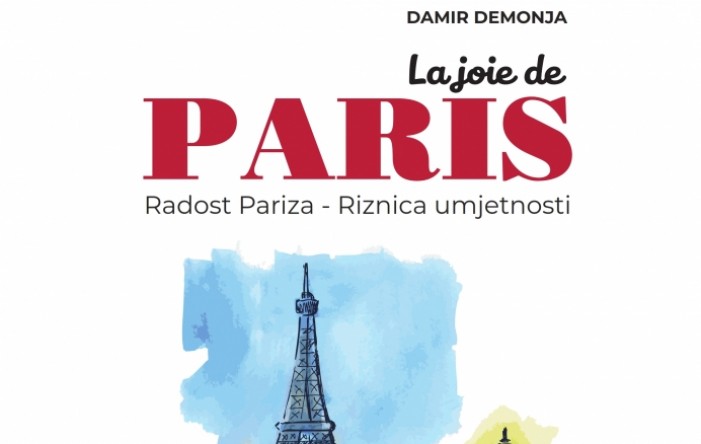 Prvi i jedini monografski rad o Parizu na hrvatskom jeziku, autora dr.sc. Damira Demonje