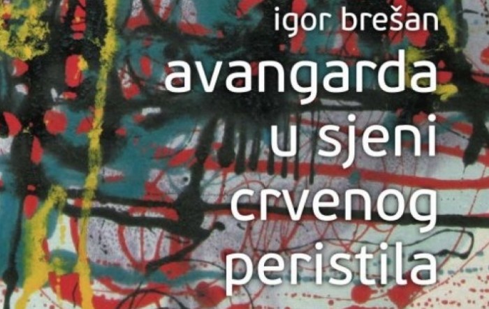 Objavljena knjiga Igora Brešana Avangarda u sjeni Crvenog Peristila